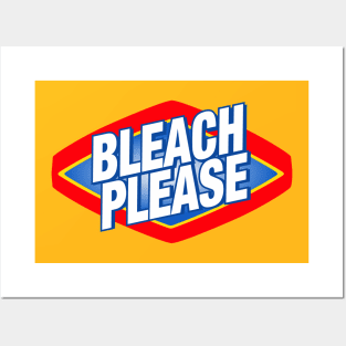 "Bleach Please" The Podcast For Laundry Posters and Art